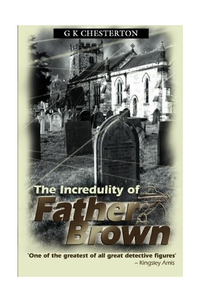 The Incredulity Of Father Brown
